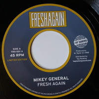 Thumbnail for the Mikey General - Fresh Again and I Said No link, provided by host site