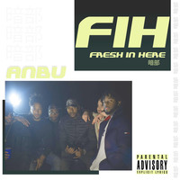 Thumbnail for the Anbu - Fresh in Here link, provided by host site