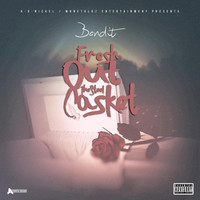 Thumbnail for the Bandit - Fresh Out the Steel Casket link, provided by host site