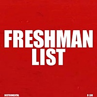 Thumbnail for the B. Lou - Freshman List (Instrumental) link, provided by host site