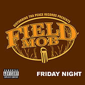 Thumbnail for the Field Mob - Friday Night link, provided by host site