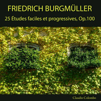 Thumbnail for the Franz Burgmüller - Friedrich Burgmüller: 25 Études faciles et progressives, Op. 100 link, provided by host site