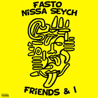 Thumbnail for the Fasto - Friends & I link, provided by host site