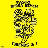 Thumbnail for the Fasto - Friends & I link, provided by host site