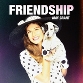 Thumbnail for the Amy Grant - Friendship link, provided by host site