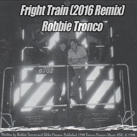 Thumbnail for the Robbie Tronco - Fright Train (2016 Remix) link, provided by host site
