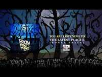 Thumbnail for the F.O. - FROM FIRST TO LAST - The Latest Plague (Bonus Track) link, provided by host site