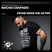 Thumbnail for the Nacho Chapado - From Here On After link, provided by host site