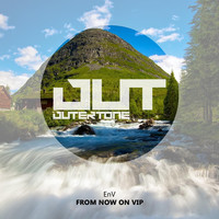 Thumbnail for the EnV - From Now On VIP link, provided by host site