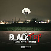 Thumbnail for the Troublez - From the Blacktop link, provided by host site