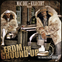 Thumbnail for the Mac Dre - From the Ground up the Soundtrack link, provided by host site