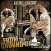 Thumbnail for the Mac Dre - From the Ground up the Soundtrack link, provided by host site