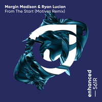 Thumbnail for the Morgin Madison - From The Start (Motives Remix) link, provided by host site