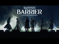 Thumbnail for the SixTONES - 「バリア」from 「YOUNG OLD」 KYOCERA DOME OSAKA link, provided by host site