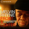 Thumbnail for the Melvin Rhyne - Front and Center link, provided by host site