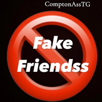 Thumbnail for the ComptonAsstg - Fucca Fake Friend link, provided by host site
