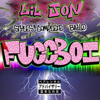 Thumbnail for the Lil Jon - Fuccboi (Lil Jon x Styles&Complete x Bailo) link, provided by host site