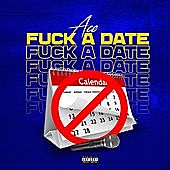 Thumbnail for the Ace - Fuck A Date link, provided by host site