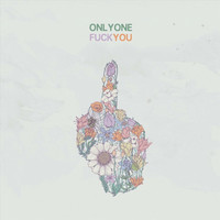 Thumbnail for the Onlyone - Fuck You link, provided by host site