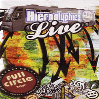 Thumbnail for the Hieroglyphics - Full Circle Tour Live link, provided by host site