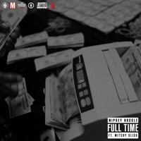 Thumbnail for the Nipsey Hussle - Full Time link, provided by host site