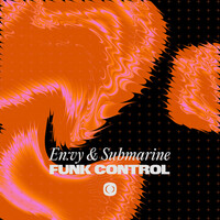 Thumbnail for the Envy - Funk Control link, provided by host site