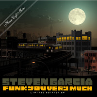 Thumbnail for the Steven Garcia - Funk You Very Much link, provided by host site
