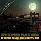 Thumbnail for the Steven Garcia - Funk you Very Much Sampler link, provided by host site
