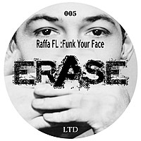 Thumbnail for the Raffa Fl - Funk Your Face link, provided by host site