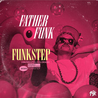 Thumbnail for the Father Funk - Funkstep link, provided by host site