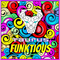 Thumbnail for the Taurus - Funktious link, provided by host site