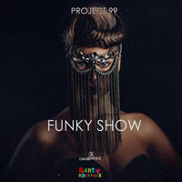 Thumbnail for the Project 99 - Funky Show link, provided by host site
