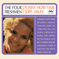 Thumbnail for the The Four Freshmen - Funny How Time Slips Away link, provided by host site