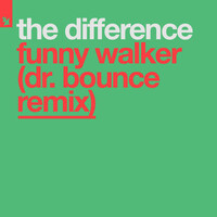 Thumbnail for the The Difference - Funny Walker (Dr. Bounce Remix) link, provided by host site