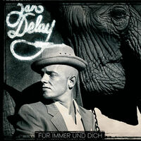 Thumbnail for the Jan Delay - Für immer und dich (e-Version) link, provided by host site