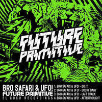Thumbnail for the Bro Safari - Future Primitive link, provided by host site
