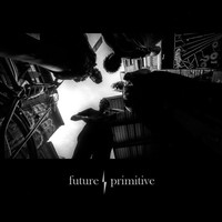 Thumbnail for the Future Primitive - Future / Primitive link, provided by host site