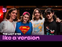 Thumbnail for the The Lazy Eyes - 'Fuzz Jam' (live for Like A Version) link, provided by host site