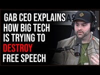 Thumbnail for the Timcast - Gab CEO Explains How Big Tech Is Trying To DESTROY Free Speech link, provided by host site