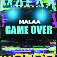 Thumbnail for the Malaa - Game Over link, provided by host site