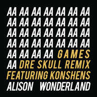 Thumbnail for the Alison Wonderland - Games (Dre Skull Remix) link, provided by host site