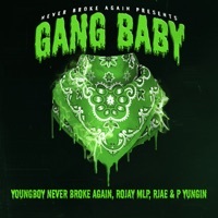 Thumbnail for the Never Broke Again - Gang Baby link, provided by host site