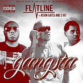 Thumbnail for the Flatline - Gangsta link, provided by host site