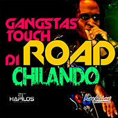Thumbnail for the Chilando - Gangstas Touch di Road link, provided by host site
