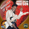 Thumbnail for the Johnny "Guitar" Watson - Gangster of Love link, provided by host site