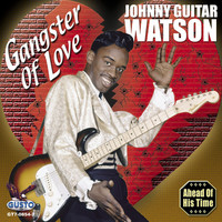 Thumbnail for the Johnny "Guitar" Watson - Gangster Of Love link, provided by host site