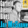 Thumbnail for the Jay McShann - Garfield Avenue Blues (Remastered) link, provided by host site