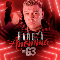 Thumbnail for the Mc G3 - Garota Anônima link, provided by host site