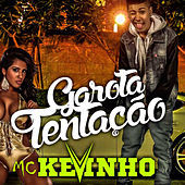 Thumbnail for the Mc Kevinho - Garota Tentação link, provided by host site