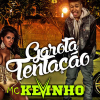 Thumbnail for the Mc Kevinho - Garota Tentação link, provided by host site